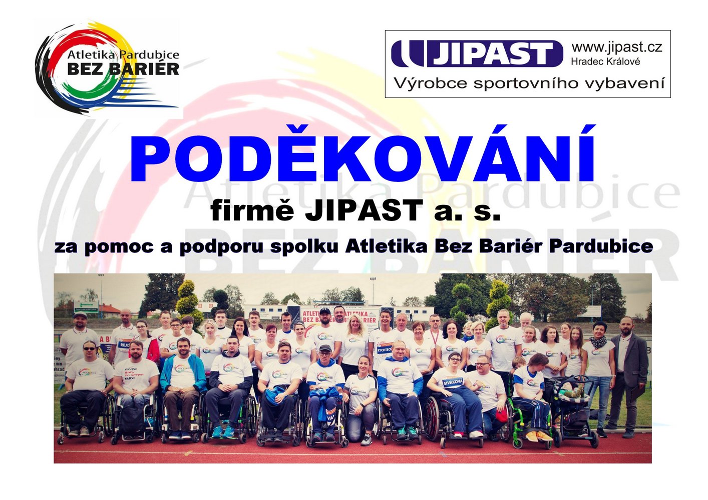 Děkujeme firmě Jipast a.s. za pomoc a podporu spolku Atletika Bez Bariér Pardubice, z. s..